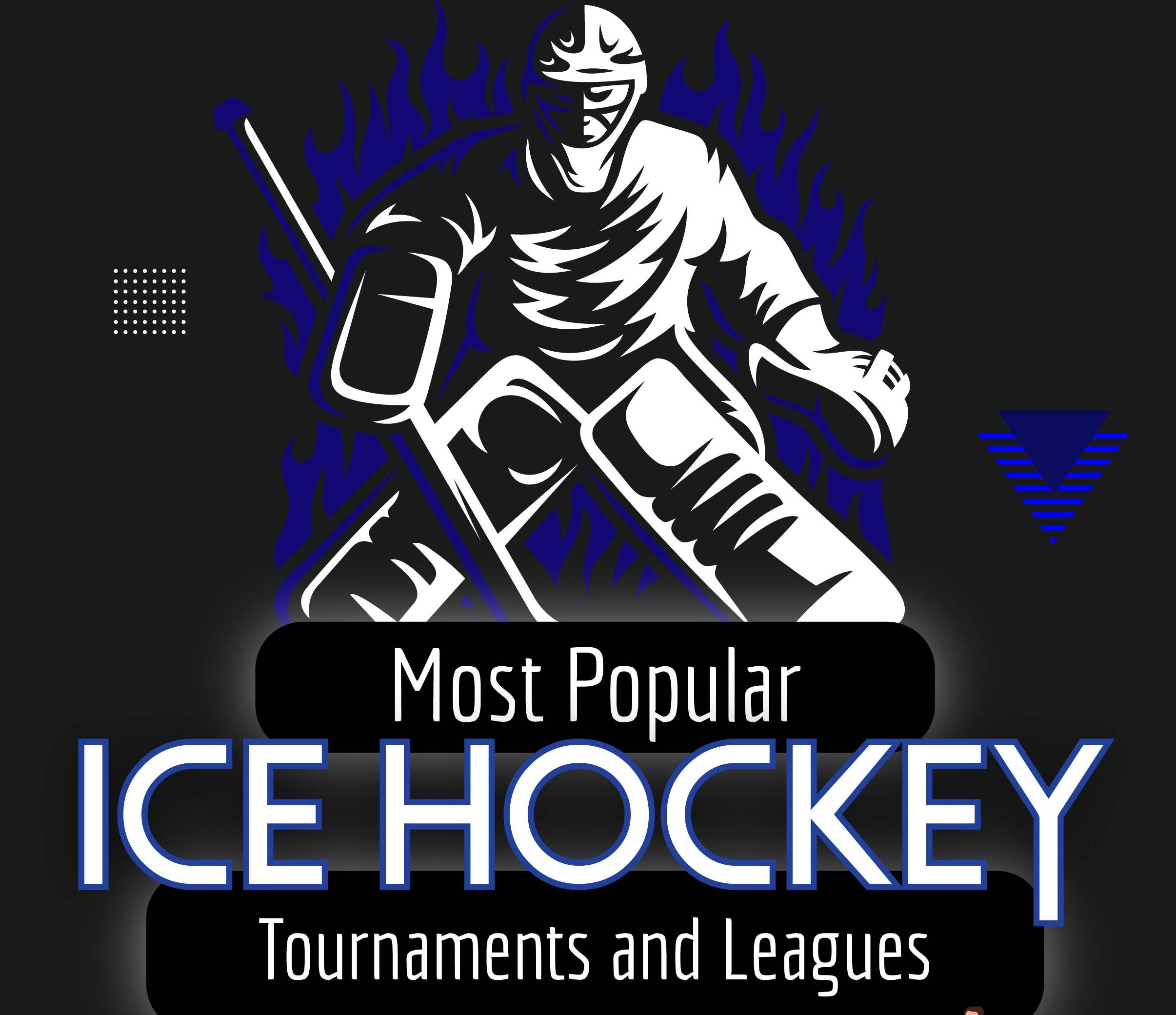 Most-Popular-Ice-hokey-Tournaments-and-Leagues-Featured