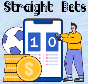 Straight Bets